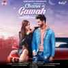 About Chann Vi Gawah Song